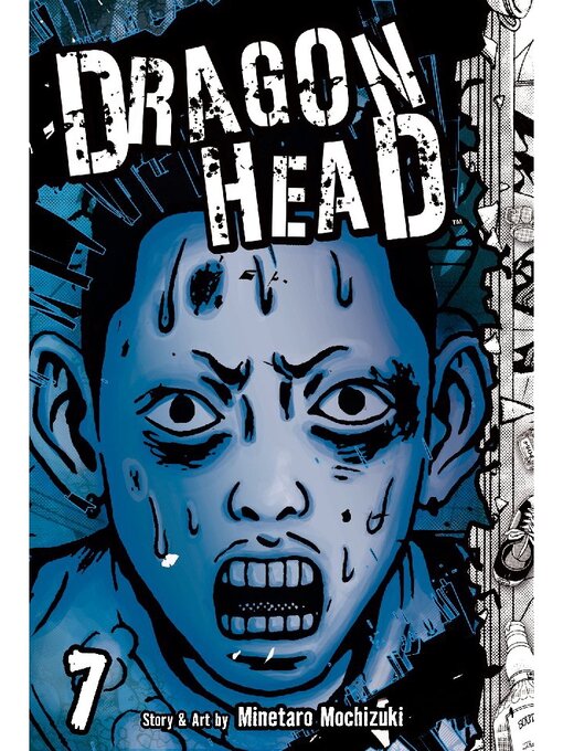 Title details for Dragon Head, Volume 7 by Minetaro Mochizuki - Available